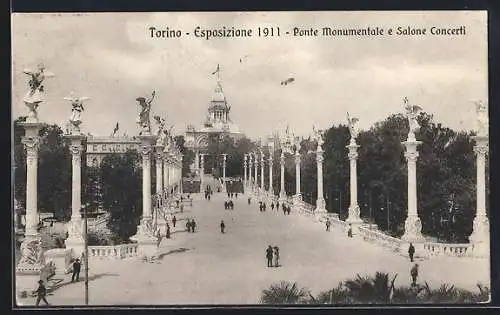 AK Torino, Esposizione 1911, Ponte Monumentale e Salone Concerti