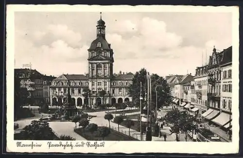 AK Mannheim, Paradeplatz und Rathaus mit Strassenbahn