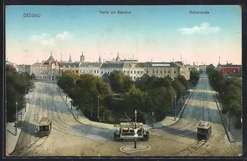 AK Dessau, Hotel Kaiserhof in der Kaiserstrasse, Partie am Bahnhof