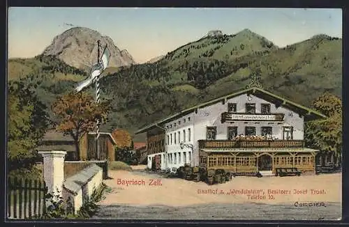 AK Bayrisch Zell, Gasthof z. Wendelstein, Bes. Josef Trost