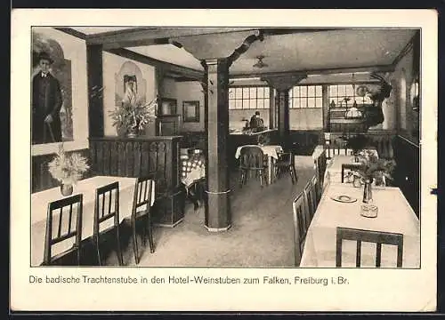 AK Freiburg i. Br., Hotel-Weinstuben zum Falken, Eisenbahnstr. 32, Badische Trachtenstube, Innenansicht