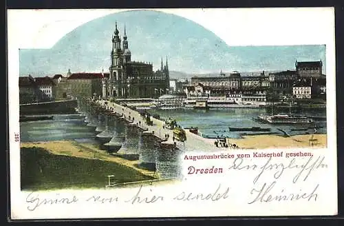 AK Dresden, Augustusbrücke und Kirche vom Kaiserhof gesehen