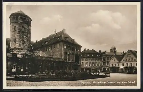 AK Bayreuth, Maximilian-Denkmal am alten Schloss