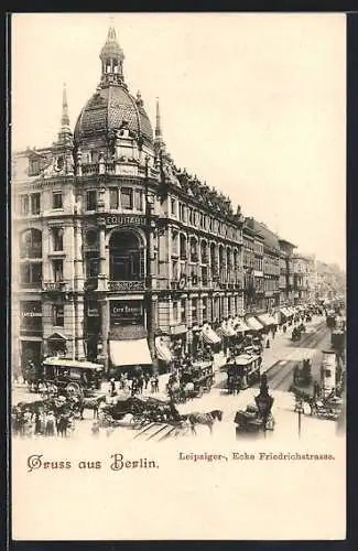 AK Berlin, Leipziger-, Ecke Friedrichstrasse mit Strassenbahn