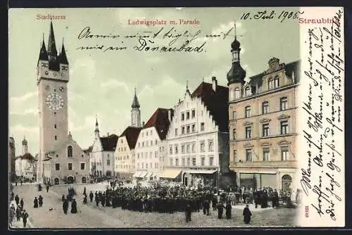 AK Straubing, Stadtturm am Ludwigsplatz mit Parade