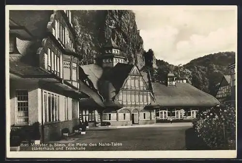 AK Bad Münster a. Stein, Bäderhaus und Trinkhalle