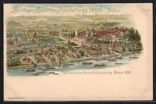 Lithographie Berlin, Gewerbe-Ausstellung 1896, Totalansicht der Ausstellung