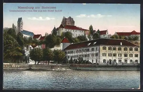 AK Meersburg /Bodensee, Gesamtansicht vom See aus mit Hotel Schiff