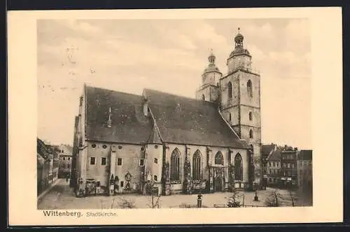 AK Wittenberg / Halle, Die Stadtkirche