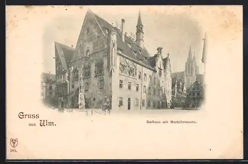 AK Ulm / Donau, Rathaus mit Marktbrunnen