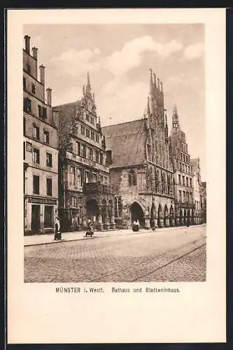 AK Münster / Westfalen, Rathaus und Stadtweinhaus
