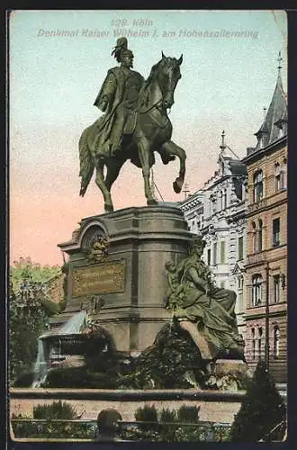 AK Köln, Denkmal Kaiser Wilhelm I. am Hohenzollernring