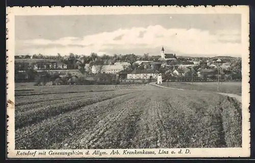 AK Katsdorf, Ortsansicht mit Genesungsheim d. Allgm. Arb. Krankenkassa Linz a. d. D.