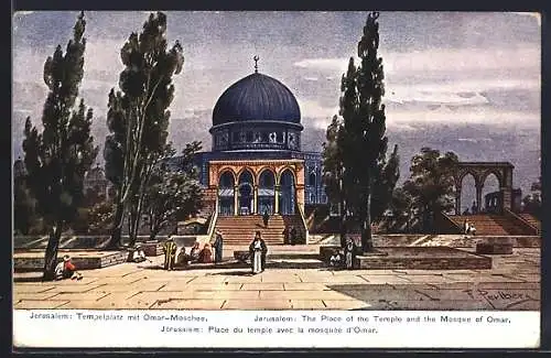 Künstler-AK Friedrich Perlberg: Tempelplatz mit Omar-Moschee zu Jerusalem