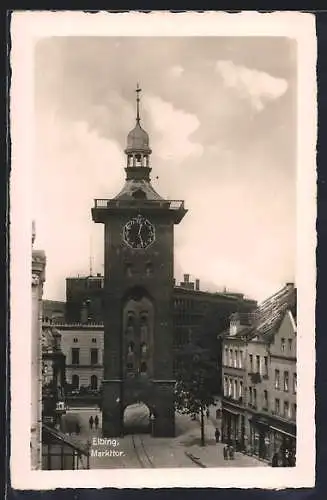 AK Elbing, Blick auf das Markttor