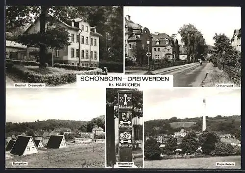 AK Schönborn-Dreiwerden / Sa., Gasthof Dreiwerden, Papierfabrik, Bungalow