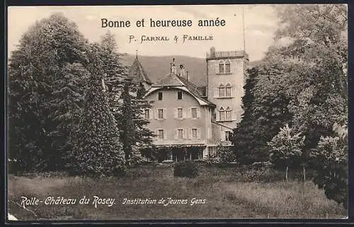 AK Rolle, Château du Rosey, Institution de Jeunes Gens