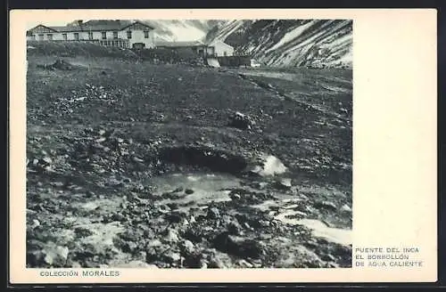 AK Puente del Inca, El Borbollon de Agua Caliente