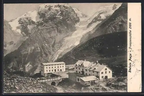 AK Stilfserjoch, Hotel Franzenshöhe