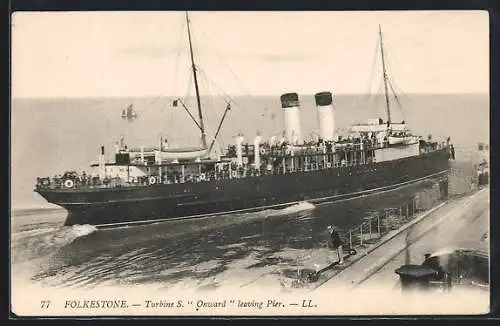 AK Folkestone, TS Onward leaving Pier, Passagierschiff