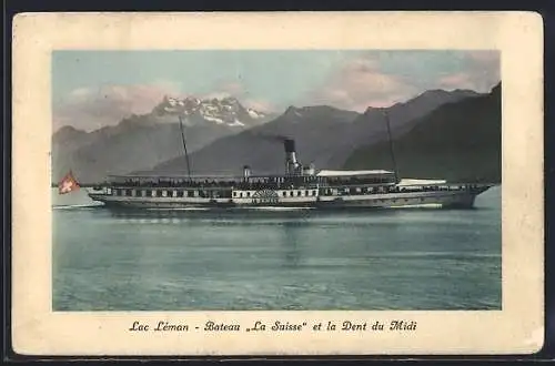 AK Lac Léman, Bateau La Suisse et la Dent du Midi