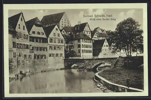 AK Schwäbisch Hall, Blick vom Sulfer Steg