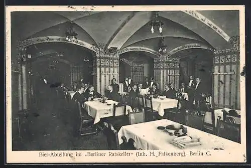 AK Berlin, Königstrasse, Restaurant Berliner Ratskeller, Inh. H. Falkenberg