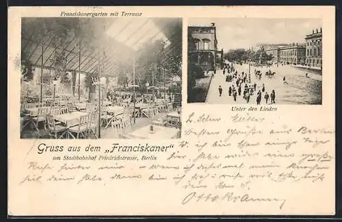 AK Berlin, Restaurant Franciskanergarten am Bahnhof Friedrichstrasse, Unter den Linden