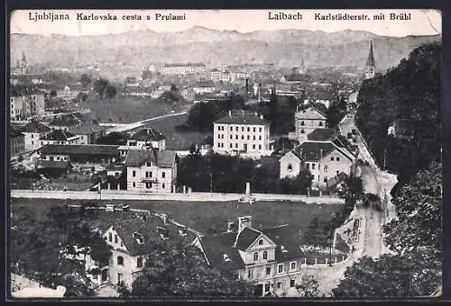 AK Ljubljana / Laibach, Blick auf die Karlstädterstr. mit Brühl