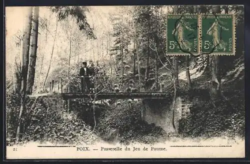 AK Poix, Passerelle du Jeu de Paume