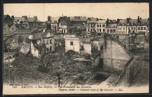 AK Amiens, Rue Desprez, Vue d`ensemble des désastres