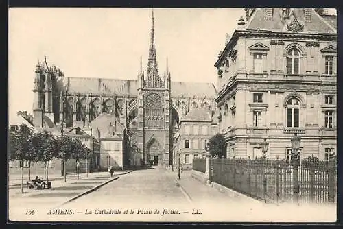 AK Amiens, La Cathédrale et le Palais de Justice