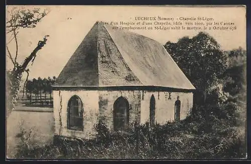 AK Lucheux, Chapelle St-Léger et ruines de l`hospice des Carmes bâties vers 1600
