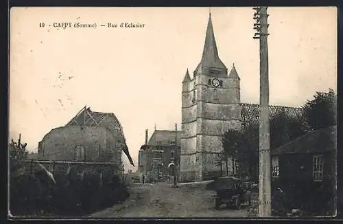 AK Cappy, Rue d`Éclusier avec l`église et bâtiments environnants