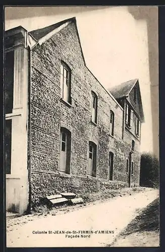 AK Saint-Firmin-d`Amiens, Facade nord de la Colonie St-Jean-de-St-Firmin
