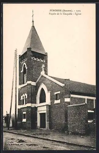 AK Péronne, Facade de la Chapelle, Église