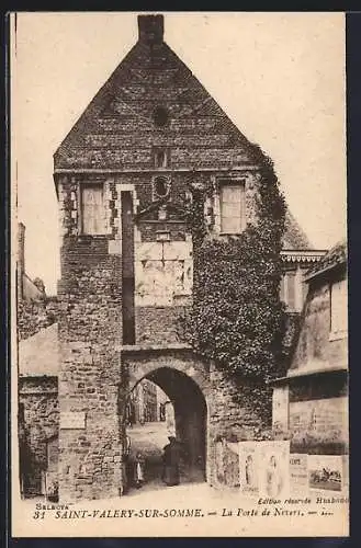 AK Saint-Valery-sur-Somme, La Porte de Nevers