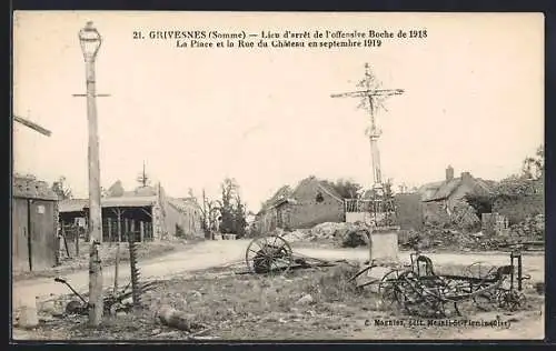 AK Grivesnes, La Place et la Rue du Château en septembre 1919
