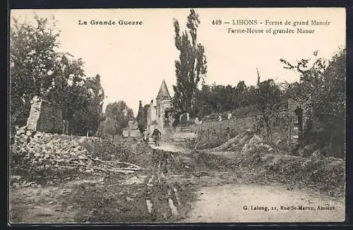 AK Lihons, Ferme de grand Manoir pendant la Grande Guerre