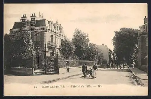 AK Mers-les-Bains, L`Hôtel de Ville