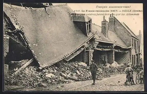 AK Nesle, Maisons détruites par les Allemands (1917)