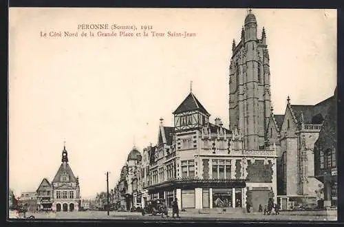 AK Péronne, Le Côté Nord de la Grande Place et la Tour Saint-Jean