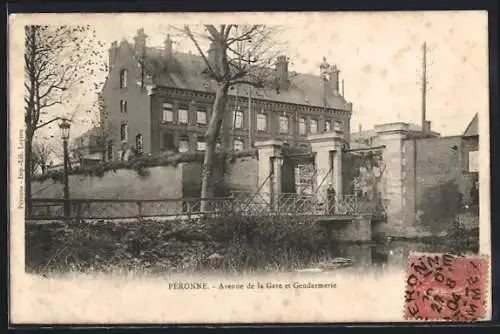 AK Péronne, Avenue de la Gare et Gendarmerie