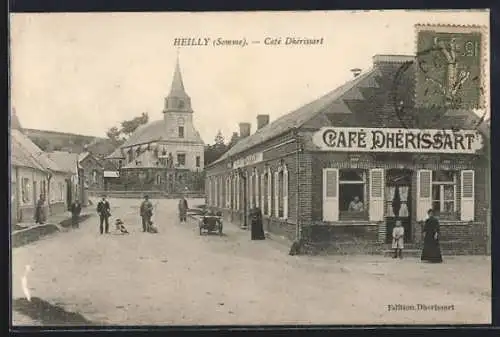 AK Heilly, Café Dhérissart et vue de la rue principale avec église en arrière-plan