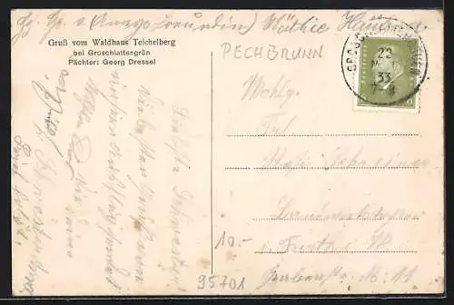 AK Groschlattengrün, Gasthof Waldhaus Teichelberg v. Georg Dressel