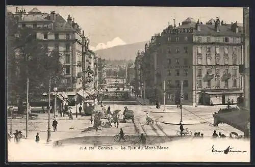 AK Généve, La rue du Mont-Blanc, Strassenbahn