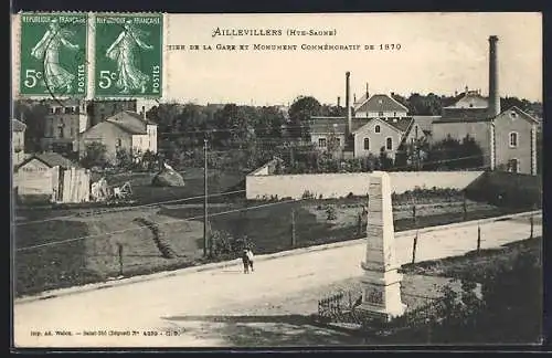 AK Aillevillers, Quartier de la Gare et Monument Commémoratif de 1870