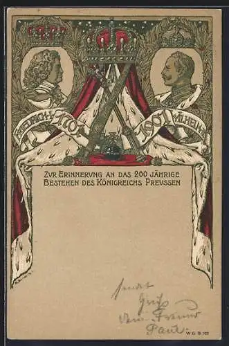 AK Portraits von Kaiser Wilhelm II. und Friedrich I. mit Orden Pour le Merite, 200 jähr. Bestehen von Preussen 1701-1901