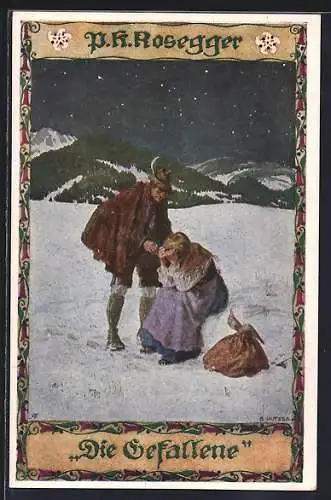 Künstler-AK Ernst Kutzer: P. K. Rosegger, Die Gefallene