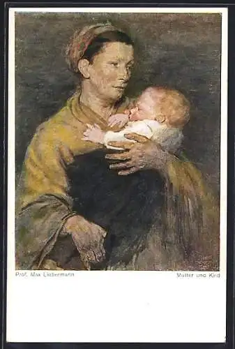 Künstler-AK Max Liebermann: Mutter hält ihr Kind in den Armen